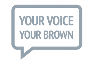 Your voice your Brown icon.